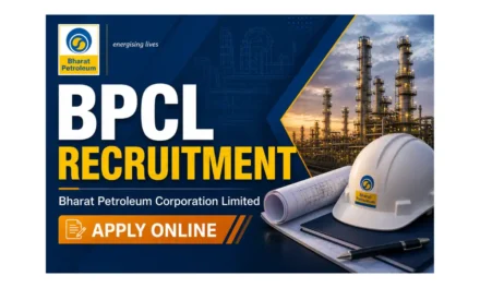 BPCL Recruitment 2026 | Apply for Junior Executive, Associate Executive and Secretary Posts
