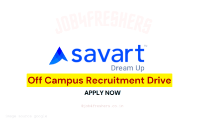 Savart Off Campus Opportunity for Freshers and Experienced Candidates