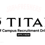 Titan Offering New Job Opportunity | Recruitment Drive 2025