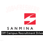 New Job Update from Sanmina | Off Campus Drive 2025