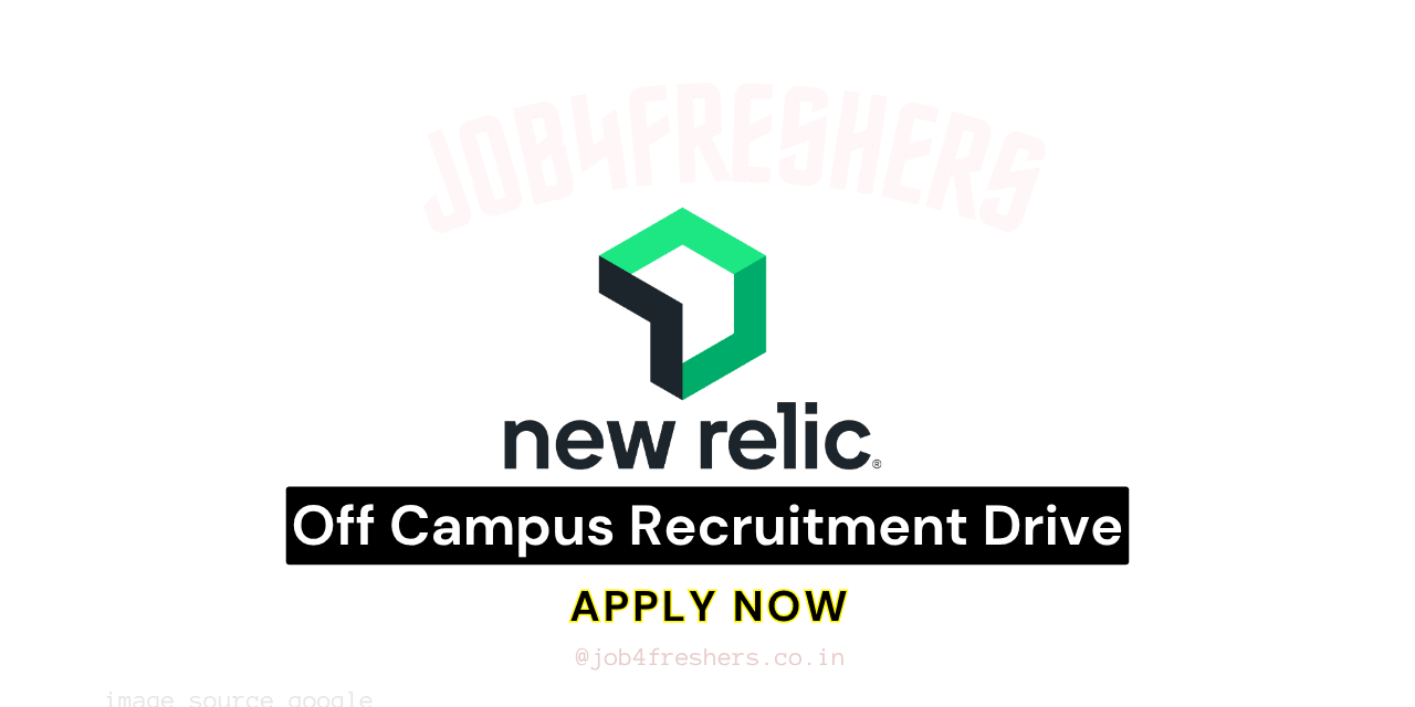 Off Campus Drive 2025 | New Relic | Hyderabad location