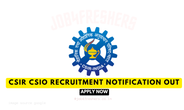 CSIR CSIO Recruitment 2025 | Technical Assistant | Total 25 Posts