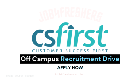 CSfirst Off Campus Drive | Software Engineer Job | Apply Now