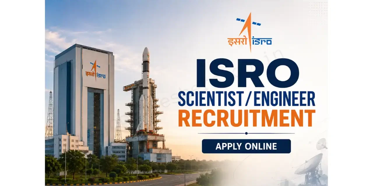 ISRO Scientist/Engineer Recruitment 2026 For Exciting 92 posts Through GATE Score| Apply Now!