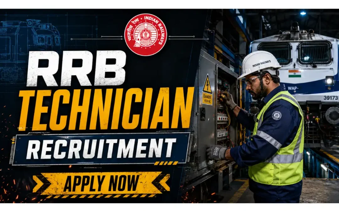 RRB Technician Recruitment 2026 | Technician Grade I and III | 6557 Vacancies