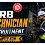 RRB Technician Recruitment 2026 | Technician Grade I and III | 6557 Vacancies
