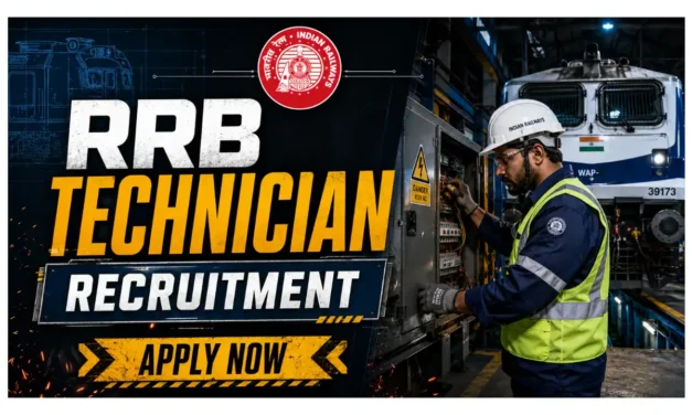 RRB Technician Recruitment 2026 | Technician Grade I and III | 6557 Vacancies