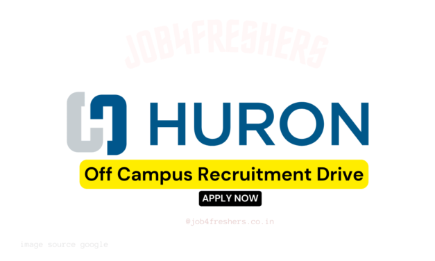 Huron Off Campus Recruitment 2025 | Bangalore | Apply Now