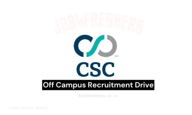 CSC Internship Opportunity | Freshers are Eligible to apply