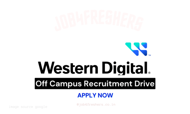 Western Digital Off Campus Hiring 2025 Pass Outs |BE /B.Tech Freshers