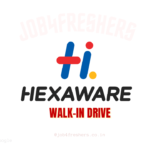 Hexaware Walk-in Drive for Fresher Immediate Joiners | Don’t Miss
