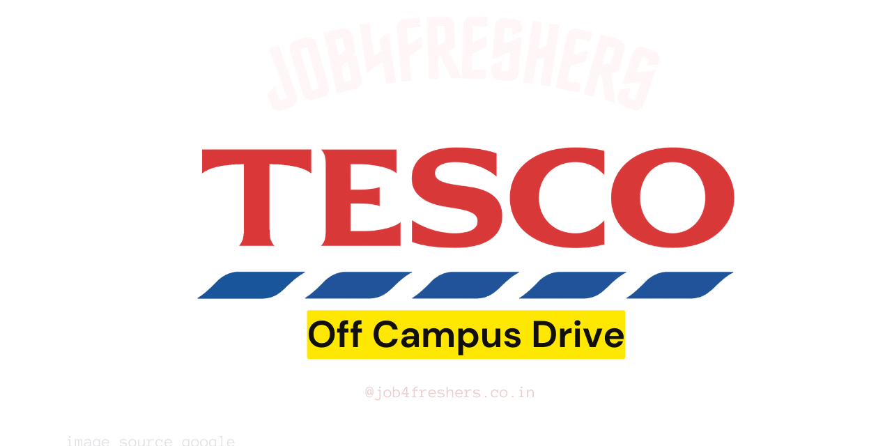 Tesco Off Campus Drive 2025 | For Associate Data Quality Role