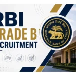 RBI Grade B Recruitment 2026 Notification Out | Exam Date, Vacancy- Apply Now