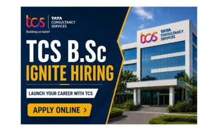 TCS B.Sc Ignite Hiring 2026 Batch | Full Time | Apply Now!