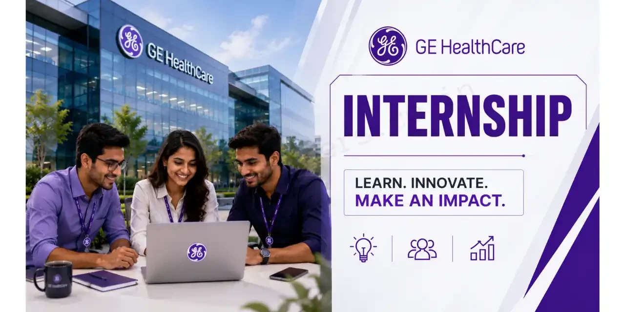 GE HealthCare Internship 2026 | Intern | Bengaluru | Apply Online