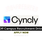 Cyncly Off Campus Hiring Software Engineer | Kochi Office