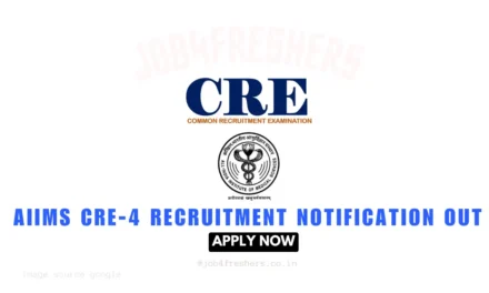 AIIMS CRE-4 Recruitment 2025 | Group B and Group C | 1300+ Posts