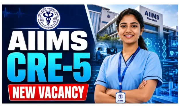 AIIMS CRE-5 Recruitment 2026 | Group B and Group C | 1400+ Posts