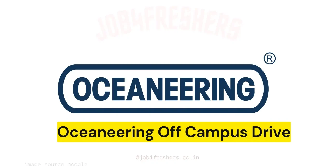 Oceaneering Off Campus Drive 2026 | Chandigarh | Apply Now