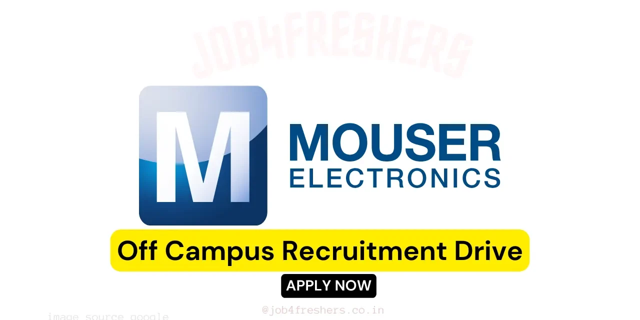 Mouser Off Campus Drive 2026 | Web Developer | Bangalore