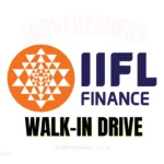 IIFL Finance Walk-in 2026 | For Customer Care Executives & Gold Appraiser