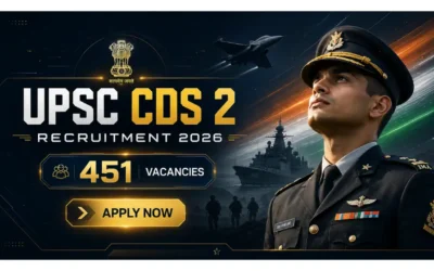 UPSC CDS 2 Recruitment 2026 for 451 Vacancies |Notification Out Apply Now