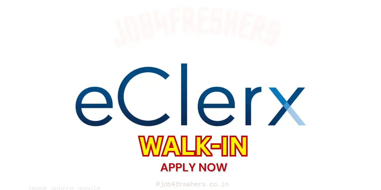 eClerx Walk-in Drive for Freshers | Financial Analyst