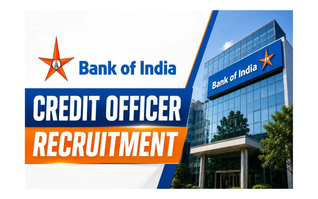 Bank of India Recruitment 2026: 779 Credit Officer Vacancies | Notification Out