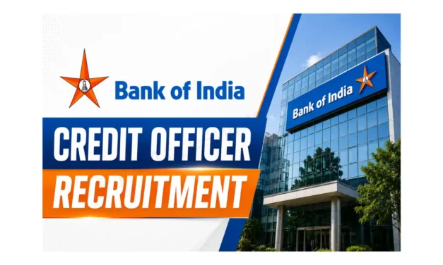 Bank of India Recruitment 2026: 779 Credit Officer Vacancies | Notification Out