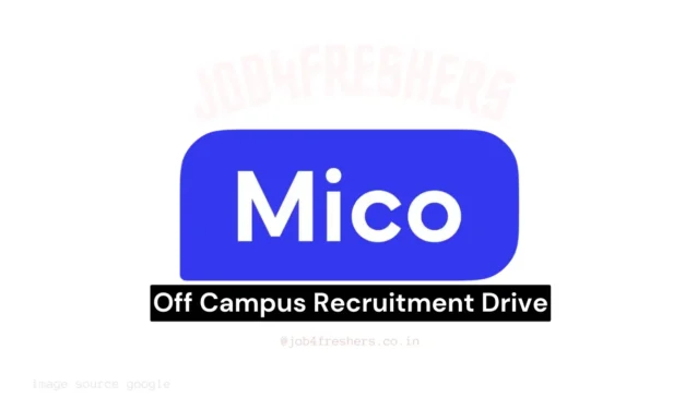 Mico is Conducting Off Campus Internship for Freshers
