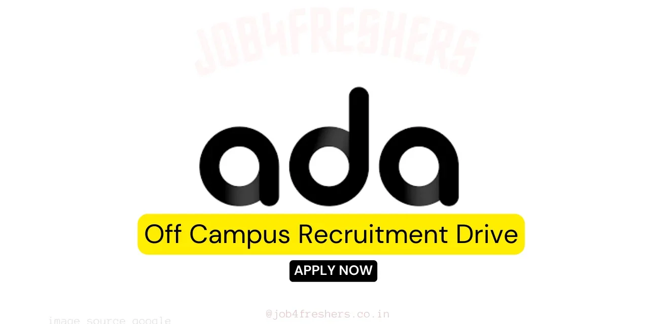 Ada is Hiring Data Engineer in Bangalore Office | 0-1 Year