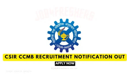 CSIR CCMB Recruitment 2026 Announcement – Apply for 80 Posts Online