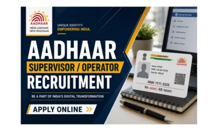 CSC Aadhaar Supervisor Recruitment 2026: Apply Online for 344 Posts | 12th Pass Jobs