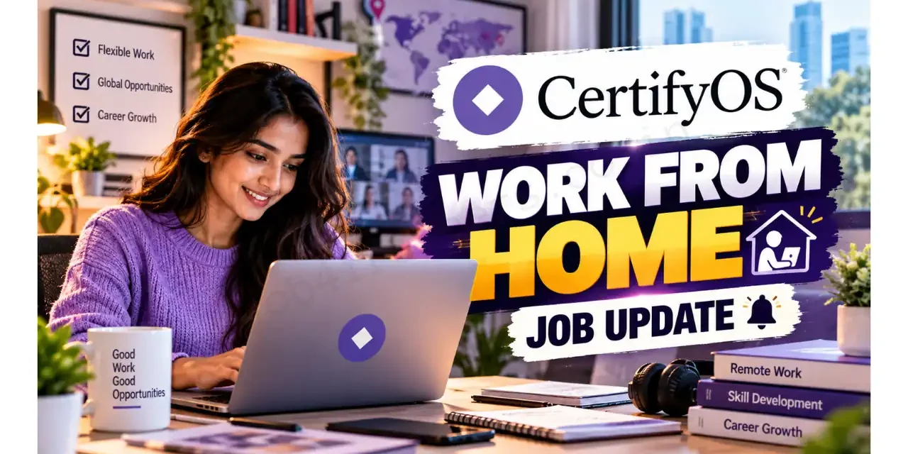 CertifyOS Work From Home Drive for Operations Analyst | Bachelor’s Degree