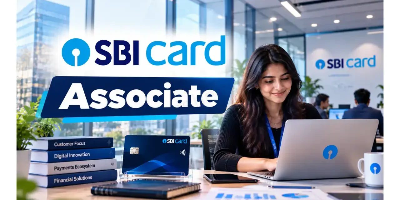 SBI Card Recruitment 2026 | Associate – Video KYC | Any Graduate | Gurugram