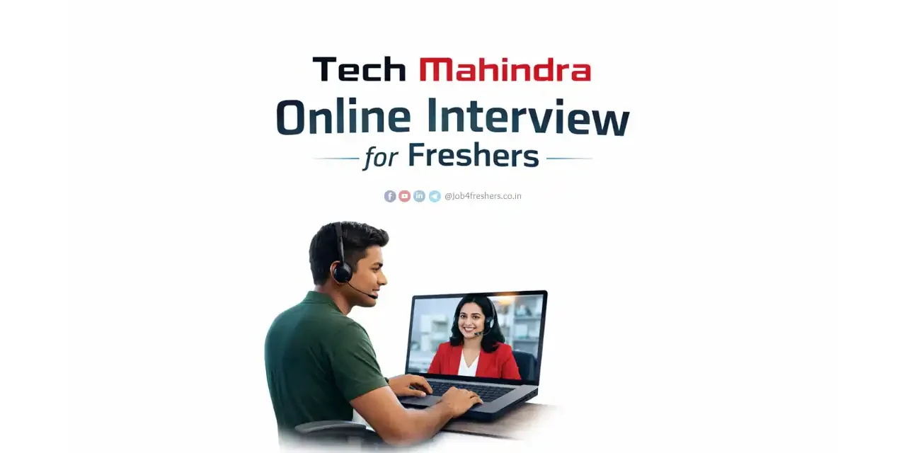 Tech Mahindra Online Interview 2026 for Freshers | Customer Support Associate BPO Hiring India