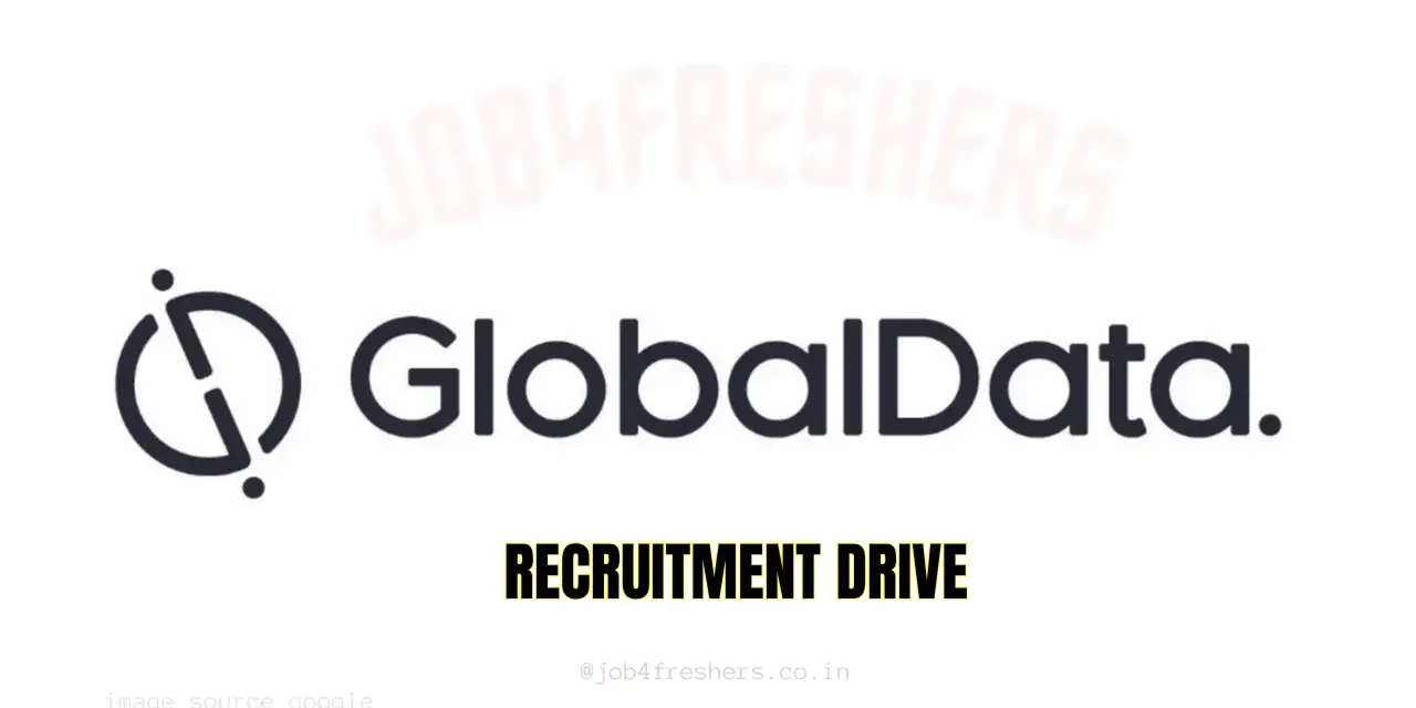GlobalData Associate Analyst Hiring Off Campus 2026- Hyderabad