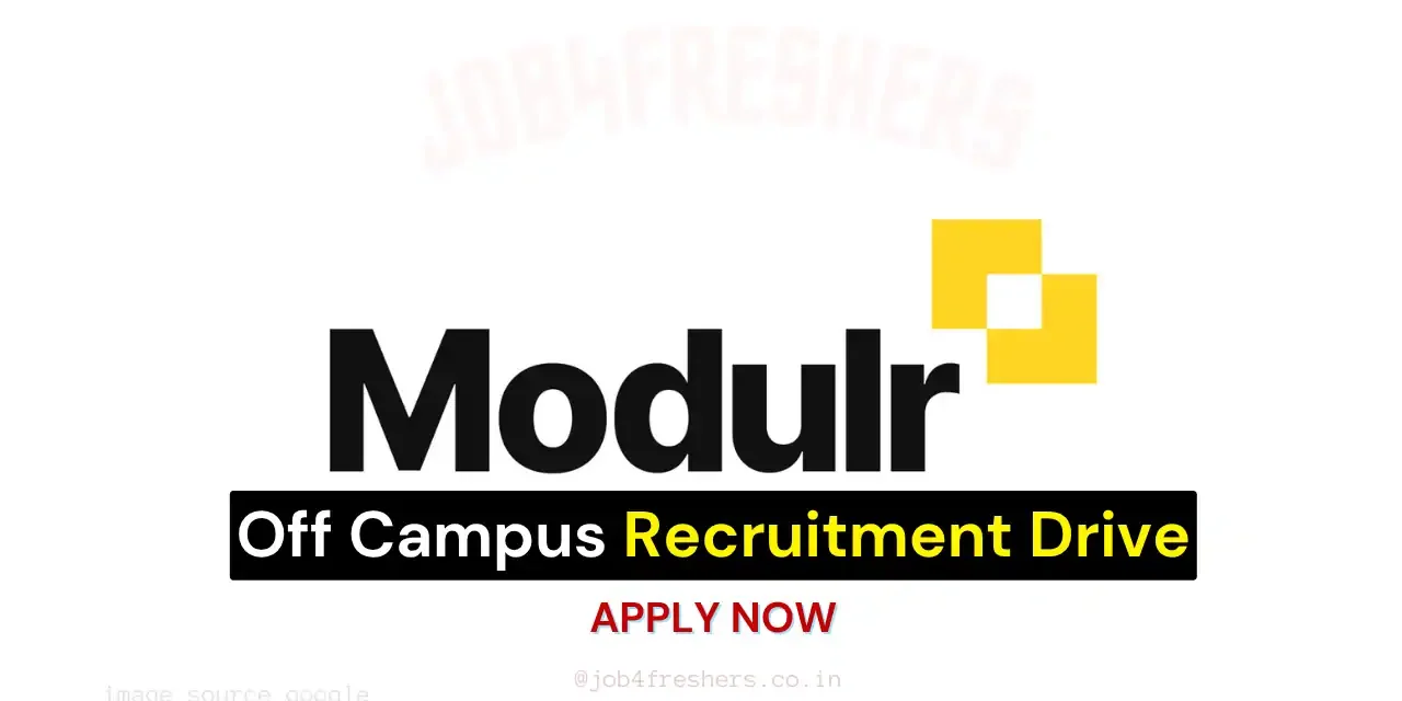 Modulr Off Campus Drive – Software Development Engineer in Test