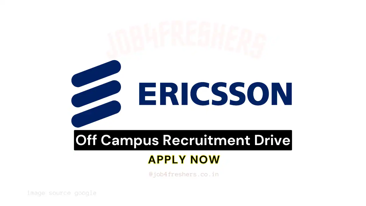 Ericsson Recruitment 2026 | Software Developer | Apply Now | Job4freshers