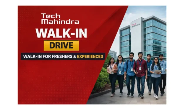 Tech Mahindra Walk-in Drive | Customer Care Executive – Don’t Miss