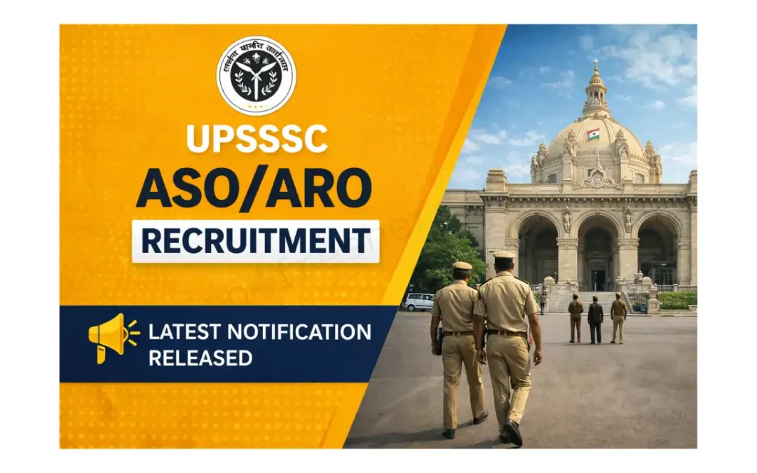 UPSSSC ASO/ARO Recruitment Notification Out- Total 929 Vacancies