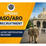 UPSSSC ASO/ARO Recruitment Notification Out- Total 929 Vacancies