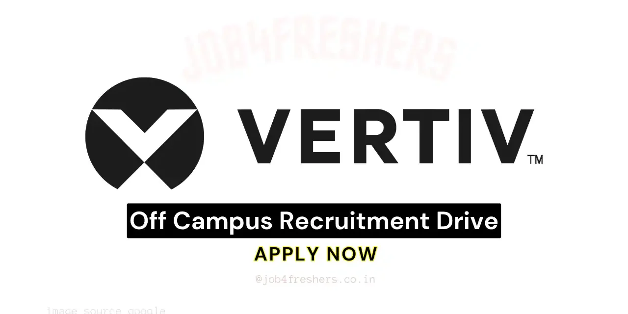 Vertiv is hiring Graduate Engineer Trainee for Pune Location
