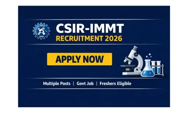 CSIR IMMT Multi-Tasking Staff Recruitment 2026 | 10th Pass Eligible