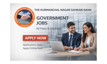 Kurmanchal Bank Recruitment 2026 | 60 Vacancy for Clerk and Cashier