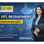 LIC HFL Recruitment 2026 for Junior Assistant | Total 180 Vacancies Across India