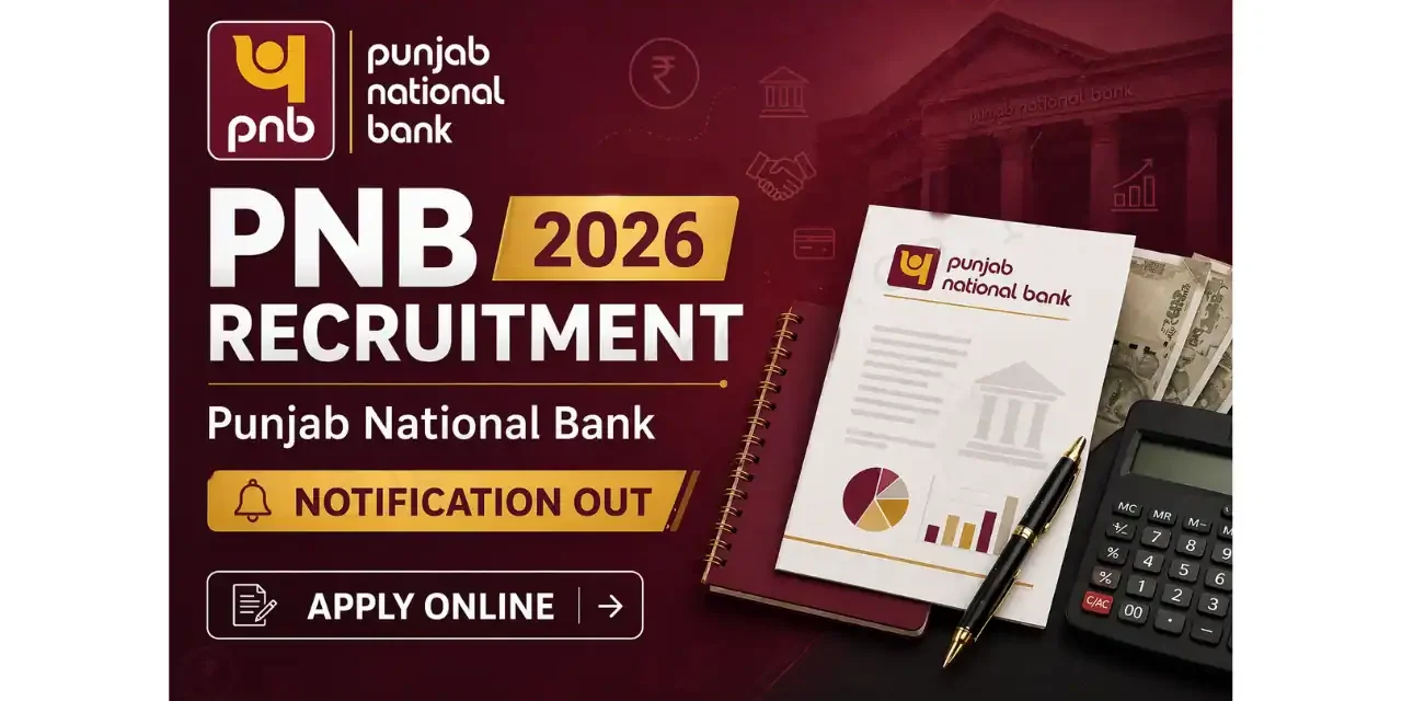 PNB Recruitment for Civil/ Electrical/ Mechanical Engineer Posts | Specialist Officer