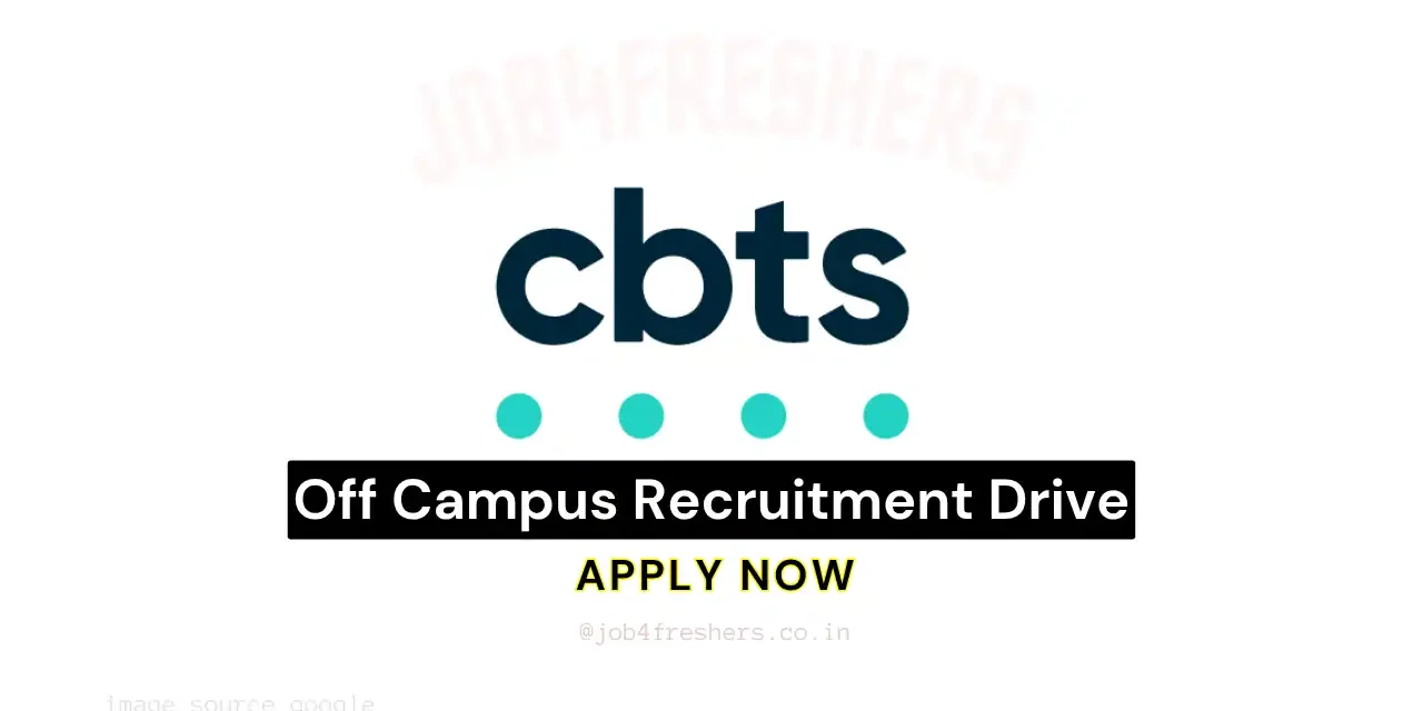 CBTS hiring Associate Software Engineer for Chennai Office | Apply Now