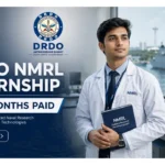 DRDO NMRL Paid Internship 2026 | Apply for 20 Posts | 6-Month Duration