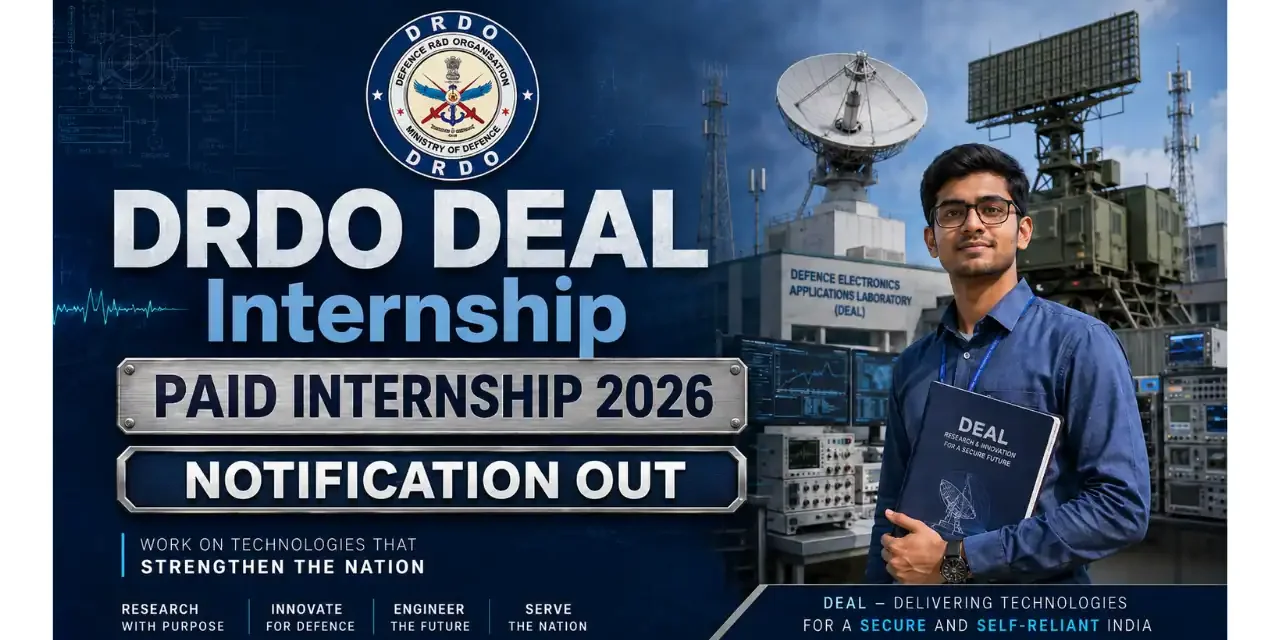 DRDO DEAL Paid Internship 2026 for 45 Vacancies | Apply Offline